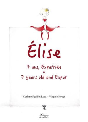 Elise 7 ans expatriée